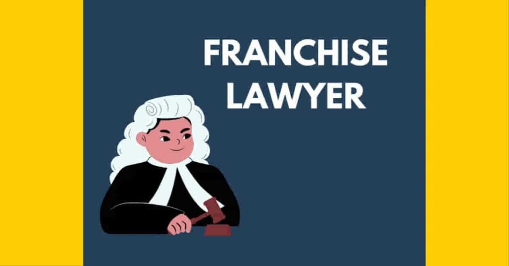 franchise lawyer