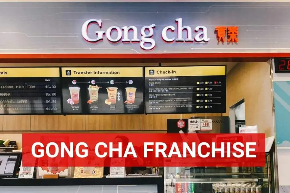 Gong Cha Franchise Review Cost, Requirements,Fee, and Profit