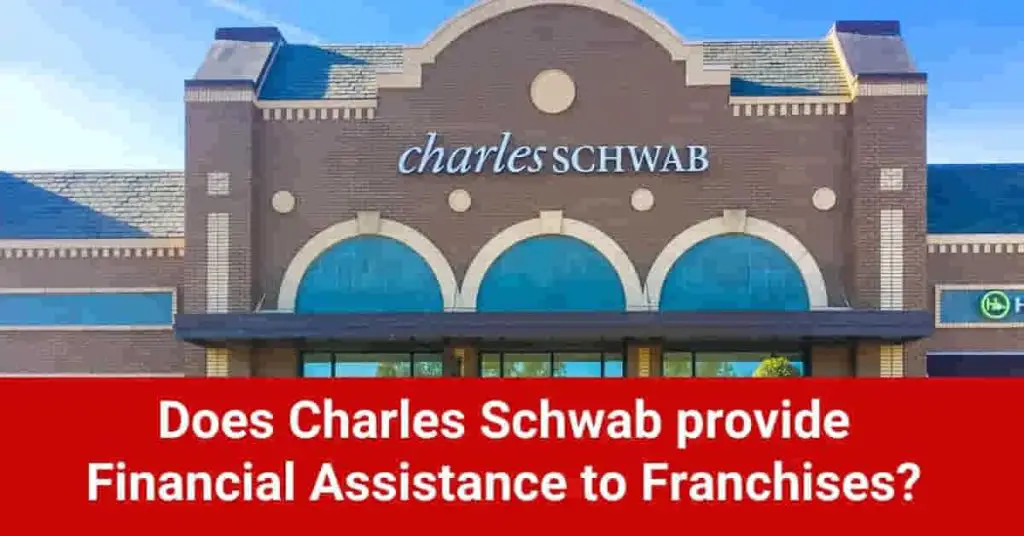 Charles Schwab Franchise Locations, Cost, Owner Salary, and Payout Analysis