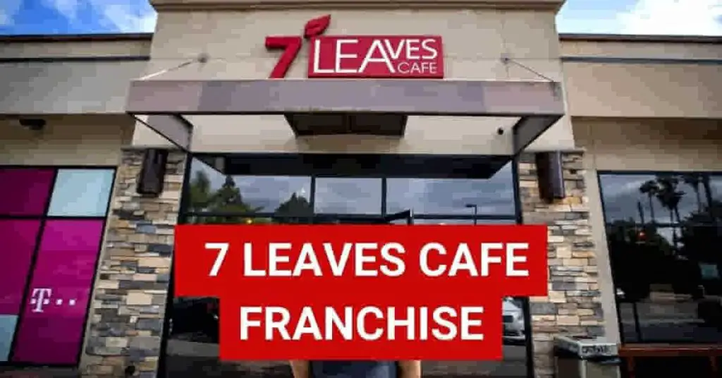 7 Leaves Cafe Franchise