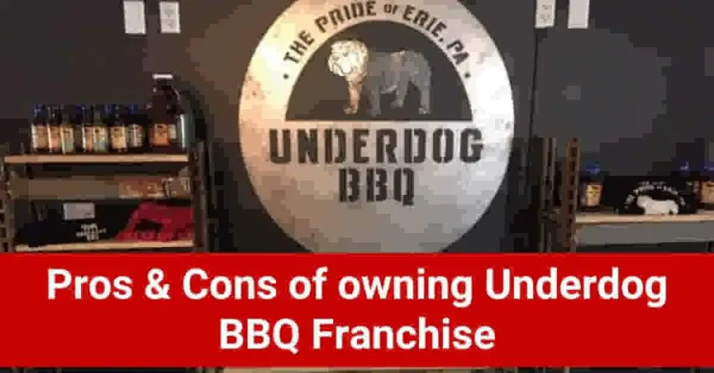 Underdog BBQ Franchise Cost Price Locations