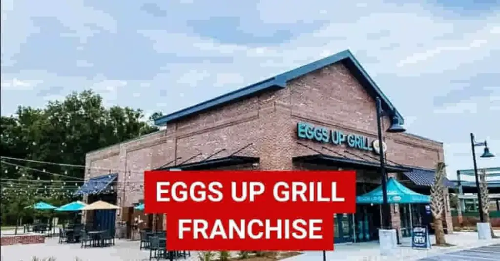 Eggs Up Grill Franchise