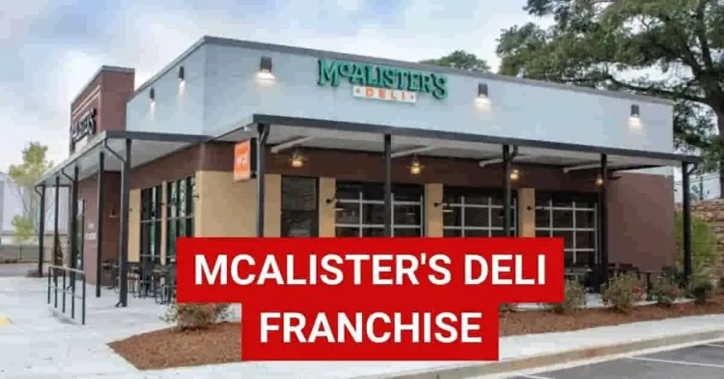 Mcalister’s Deli Franchise