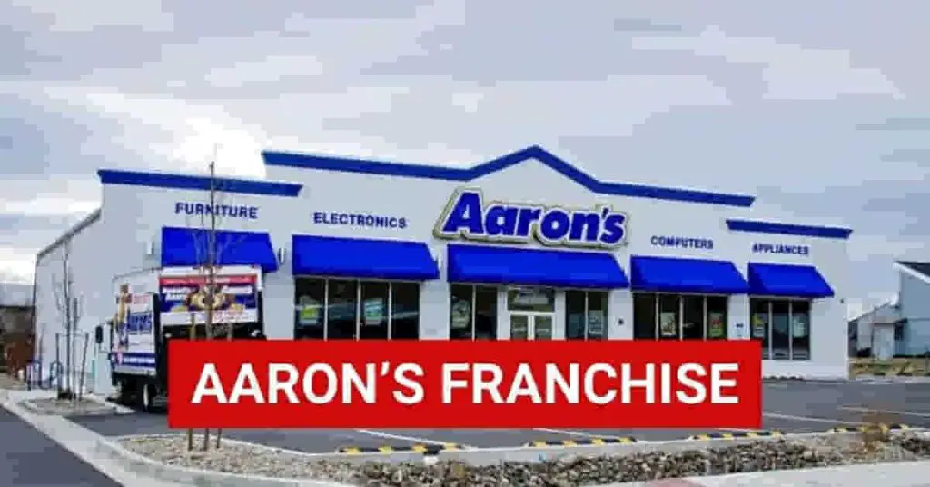 Aaron’s Franchise