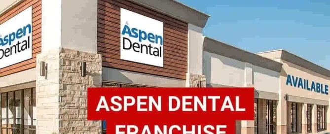 Aspen Dental Franchise