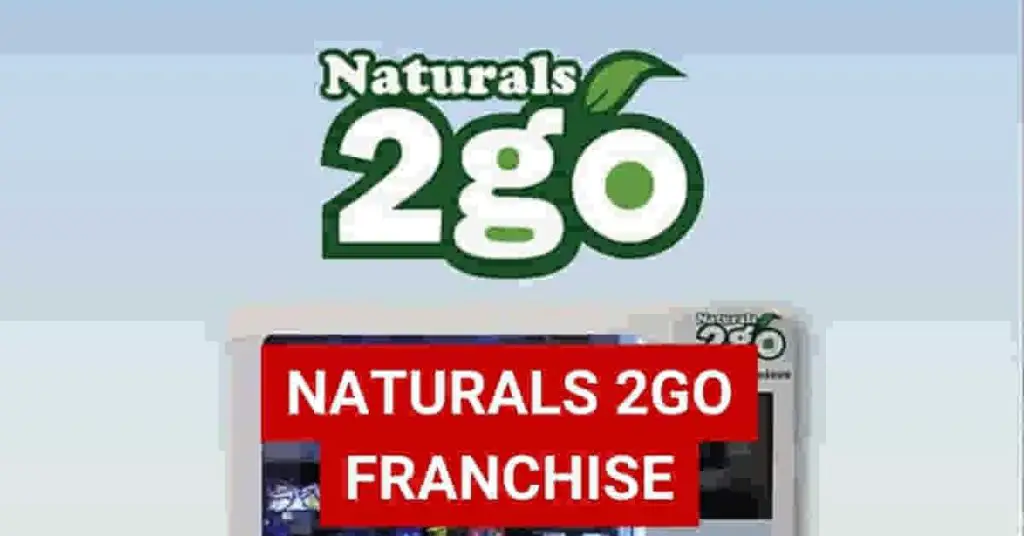 Naturals2Go Franchise